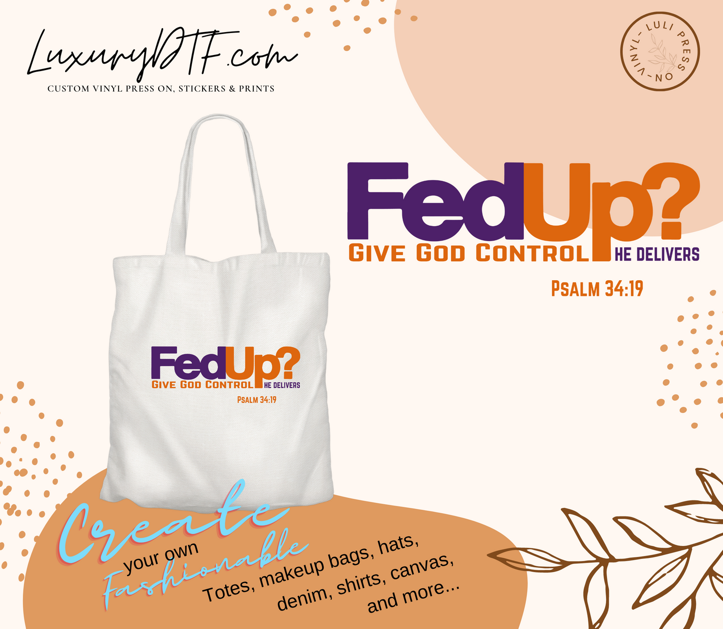 FedUP? God Delivers' DTF design adding unique touch to casual outfit | LuxuryDTF
