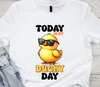 My Ducky Day Funny DTF Transfer - Luxury DTF