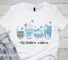 Winter Vibes Beverage Bliss DTF Transfer on a white shirt, ready to press designs | luxurydtf.com