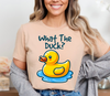 What the Duck Funny DTF Transfer - Luxury DTF