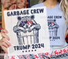 Garbage Crew - Trump DTF