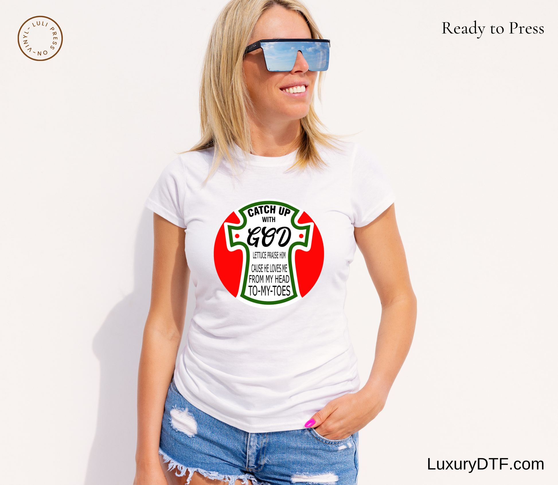 White t-shirt featuring funny Christian Catch Up With God DTF Transfer