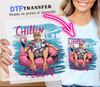 Chillin Like a Felon Funny Trump DTF Transfer - Luxury DTF