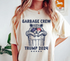 Garbage Crew - Trump DTF