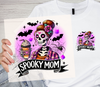 Spooky mom dtf transfer, spooky mom halloween dtf transfers, mom halloween transfers, skeleton halloween dtf transfers on a DTF transfer sheet, and on a white t-shirt