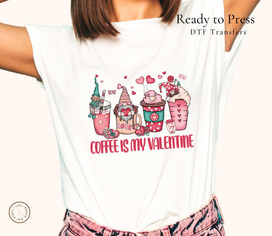Coffee is my Valentine 2